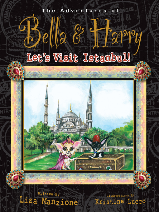 Title details for Let's Visit Istanbul! by Lisa Manzione - Available